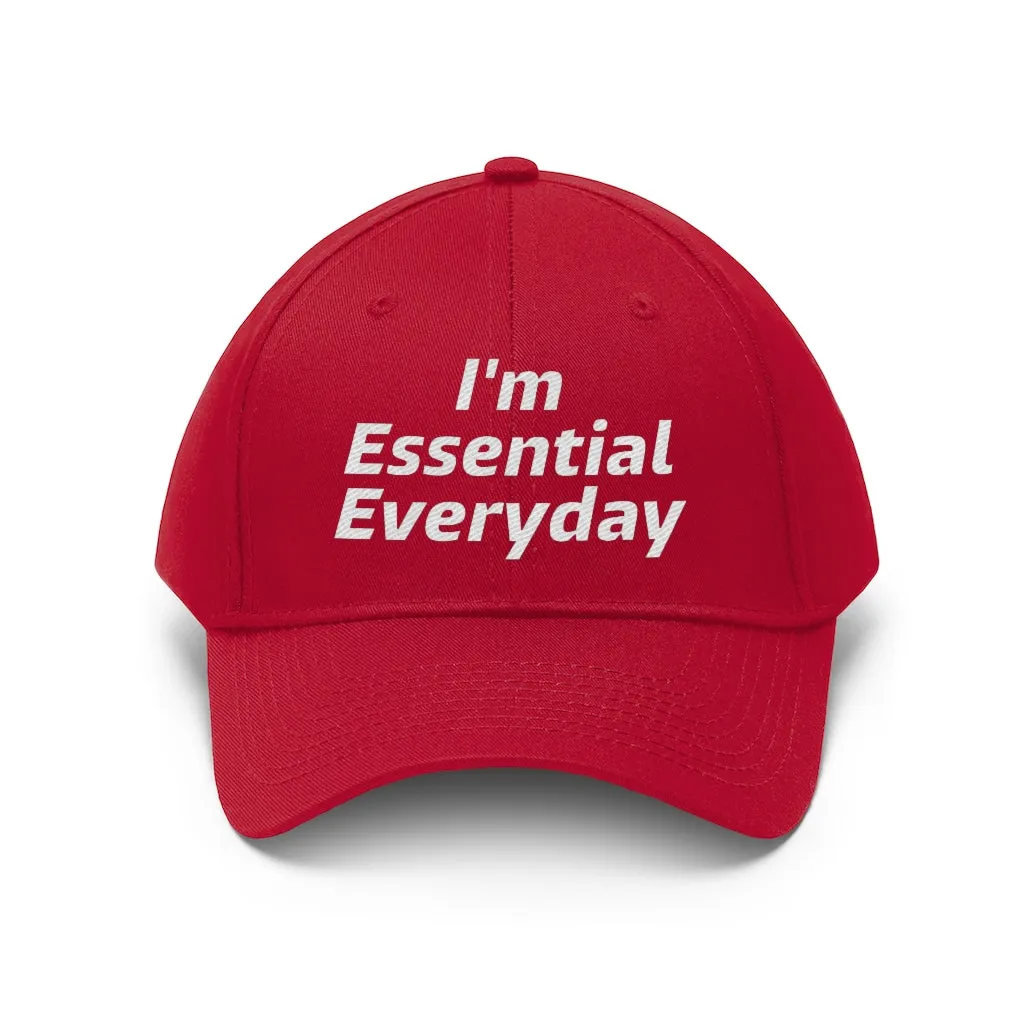 I'm Essential Everyday - Hat 