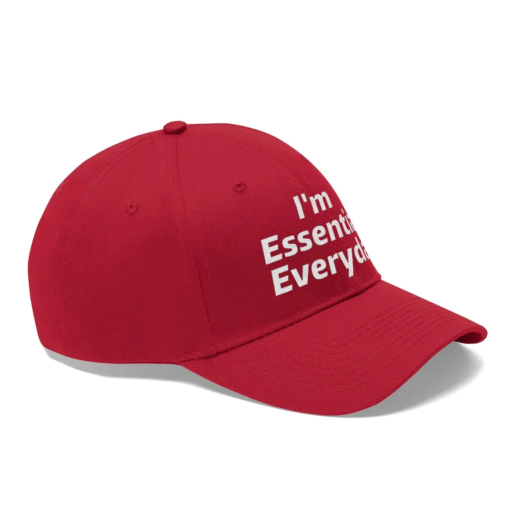 I'm Essential Everyday - Hat 