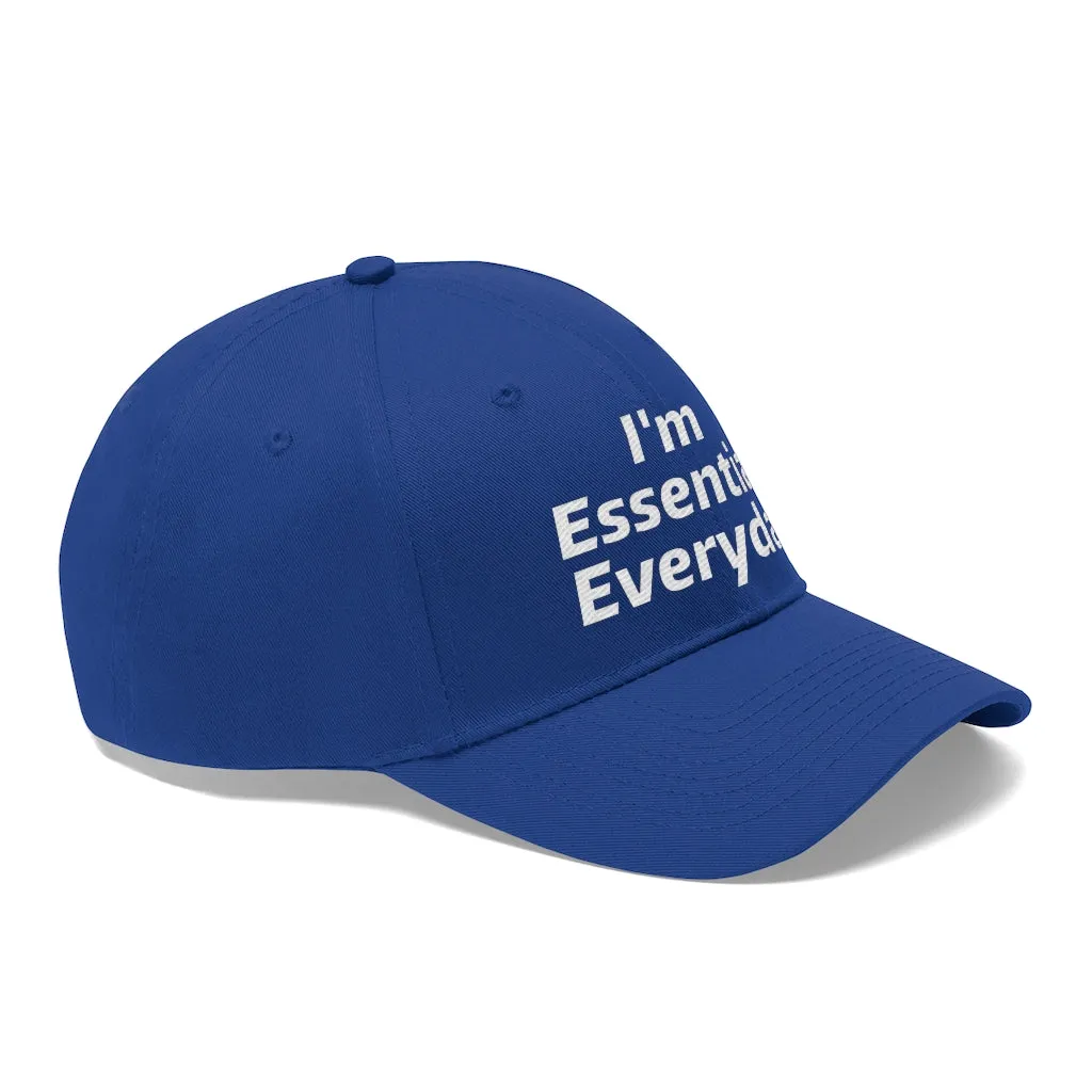 I'm Essential Everyday - Hat 