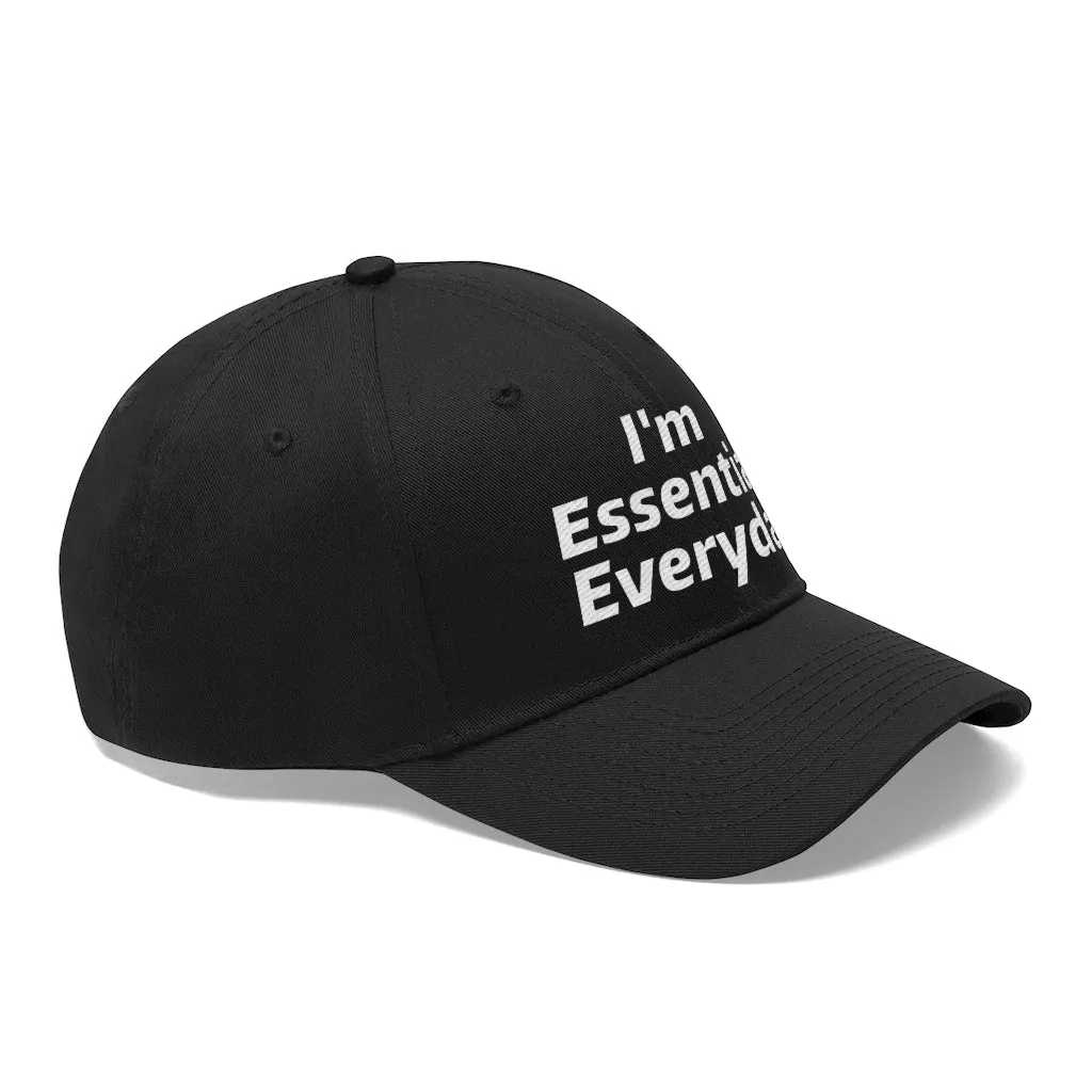 I'm Essential Everyday - Hat 