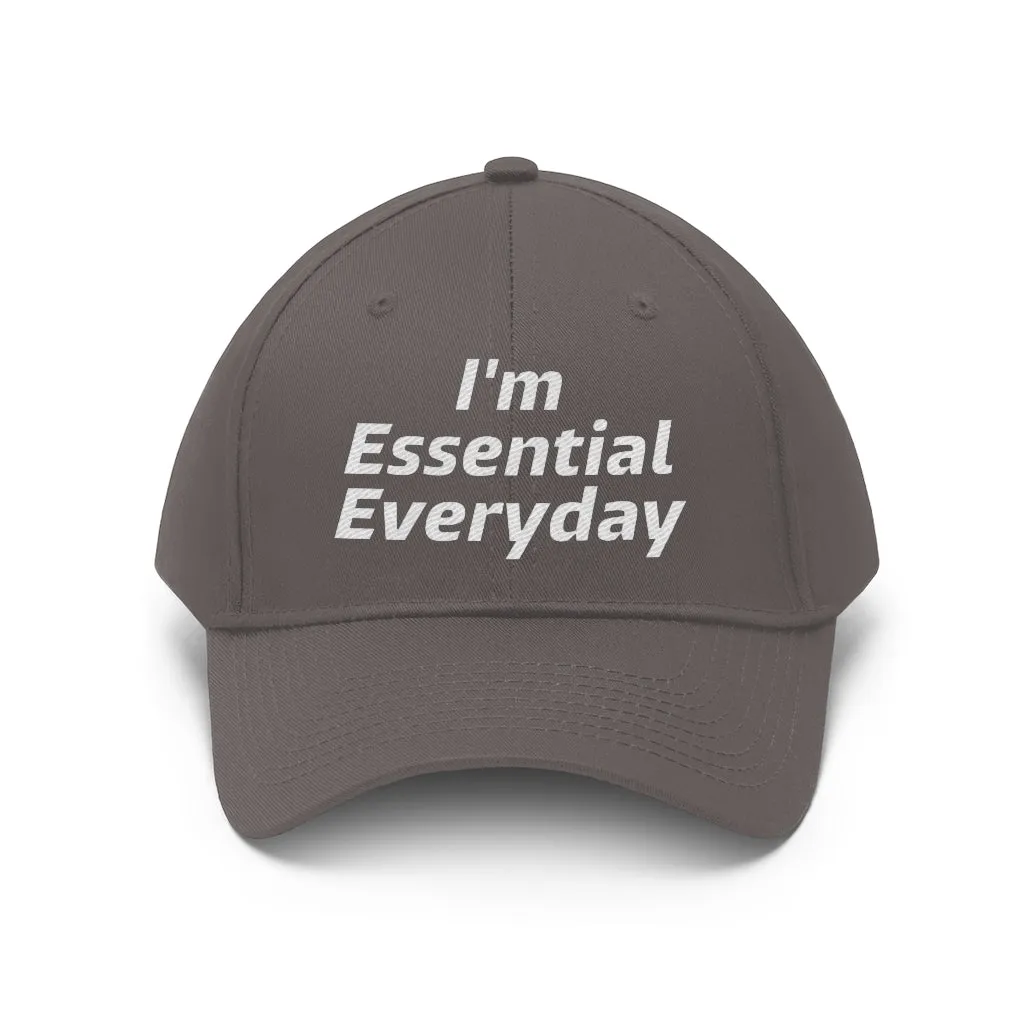 I'm Essential Everyday - Hat 