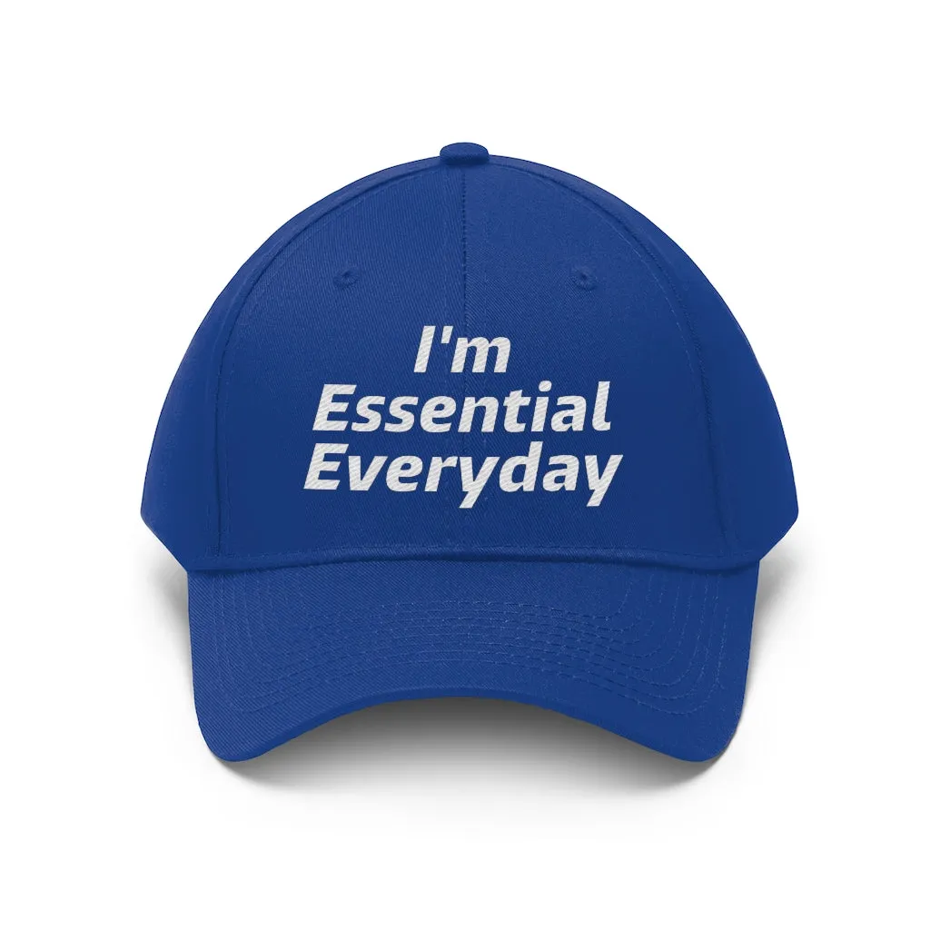I'm Essential Everyday - Hat 