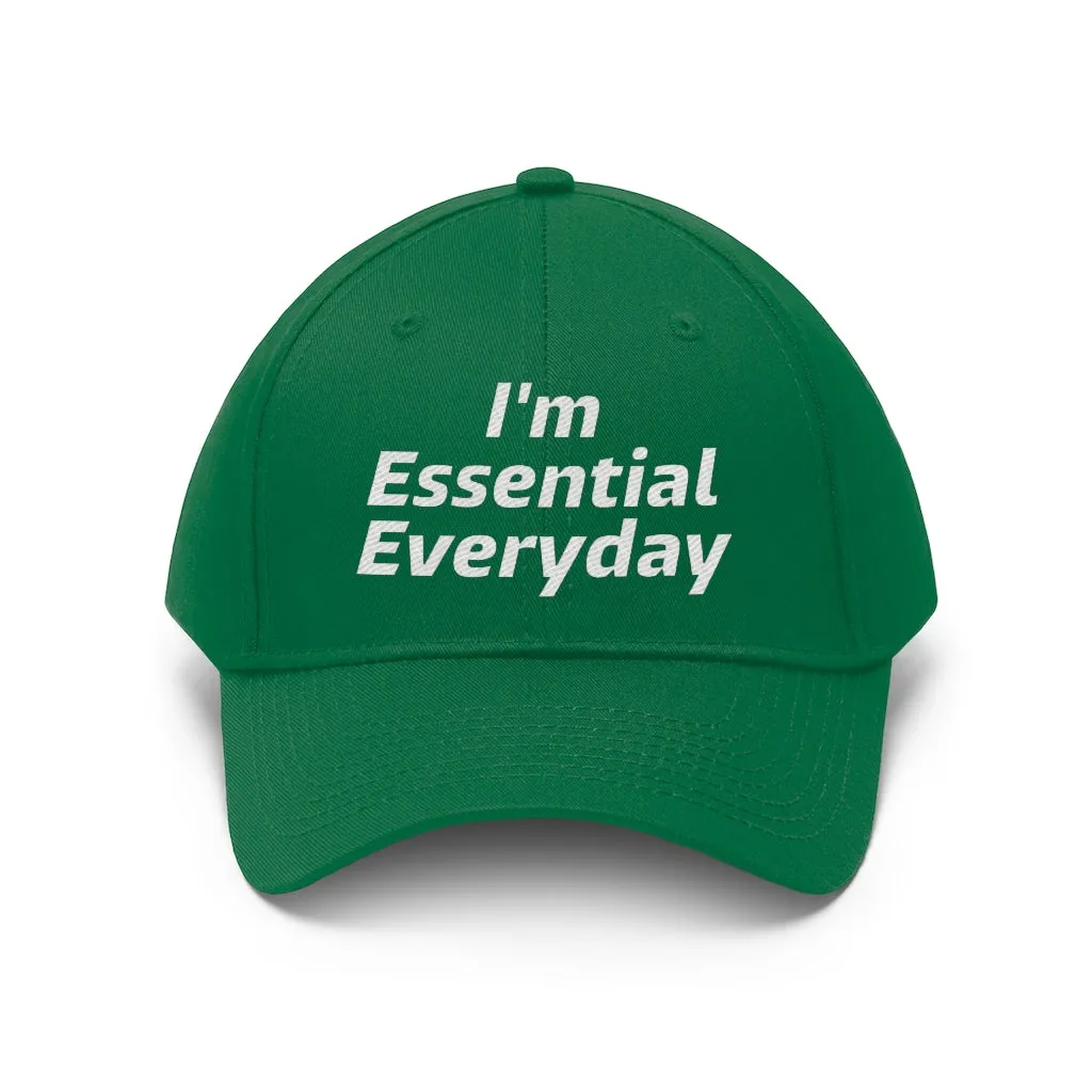 I'm Essential Everyday - Hat 